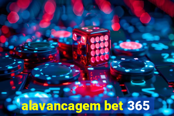 alavancagem bet 365