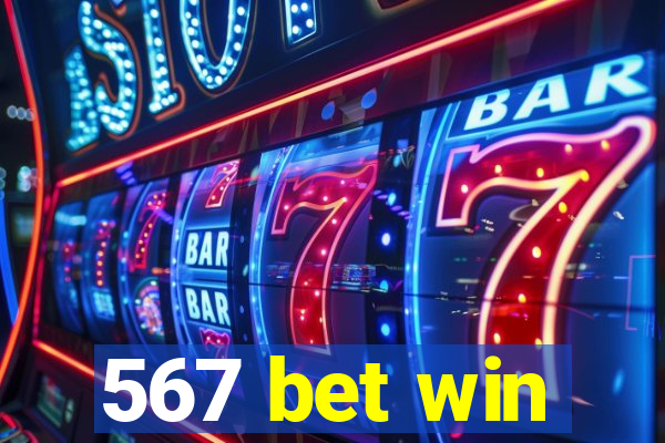 567 bet win