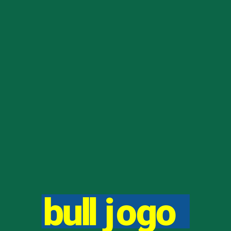 bull jogo