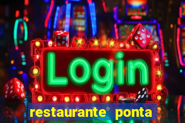 restaurante ponta da praia