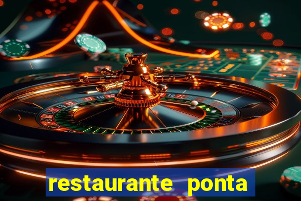 restaurante ponta da praia