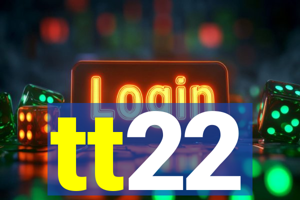 tt22