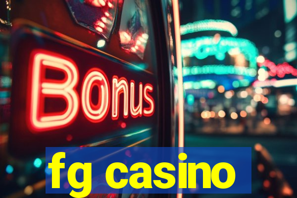 fg casino