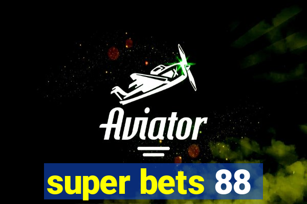 super bets 88