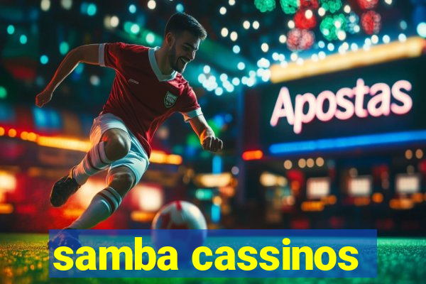 samba cassinos