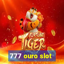 777 ouro slot