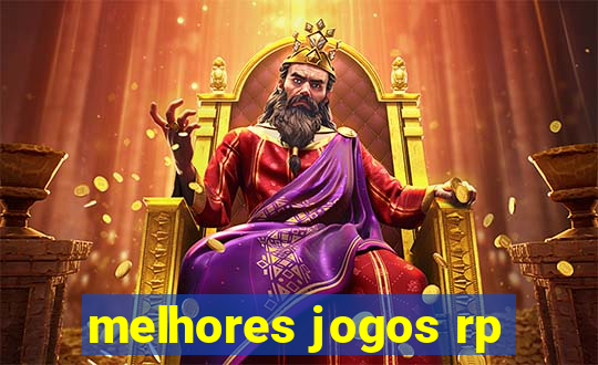 melhores jogos rp