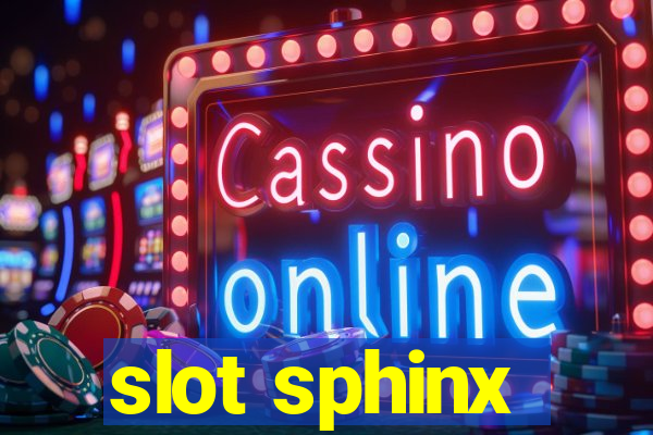 slot sphinx