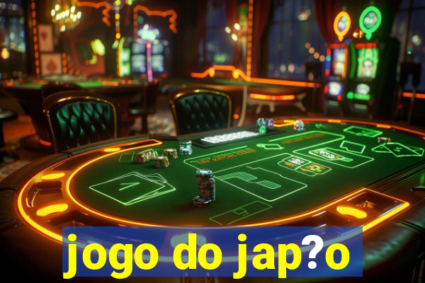 jogo do jap?o