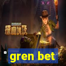 gren bet