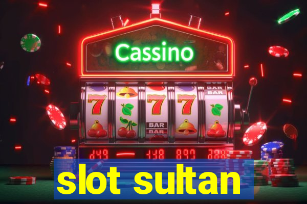 slot sultan