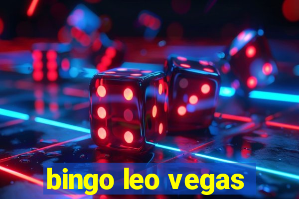 bingo leo vegas