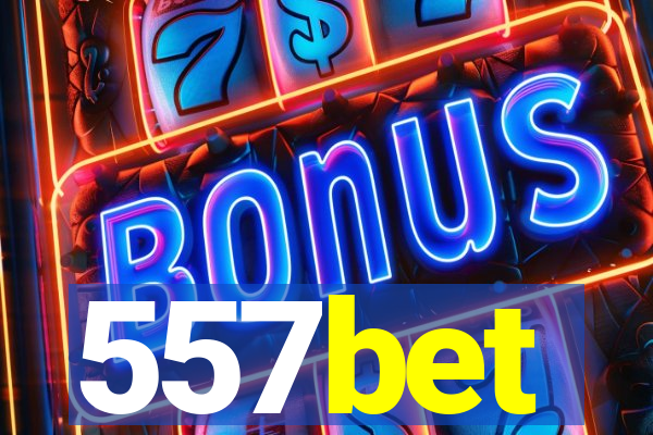 557bet