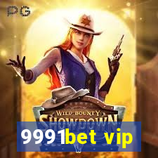 9991bet vip