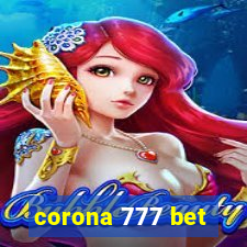 corona 777 bet