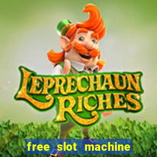 free slot machine games for fun