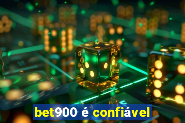 bet900 é confiável