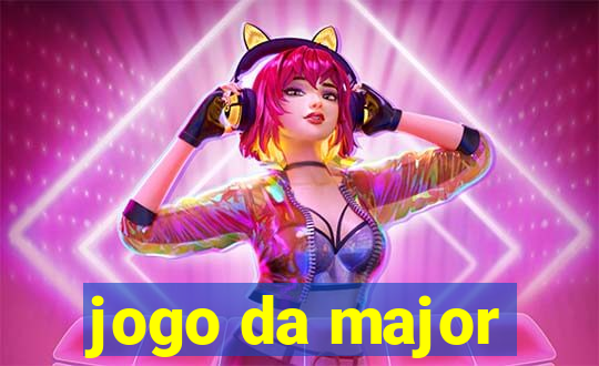 jogo da major