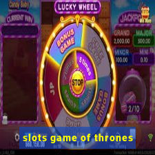 slots game of thrones