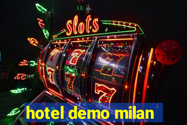 hotel demo milan