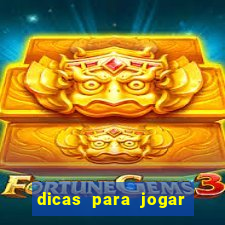 dicas para jogar cassino online