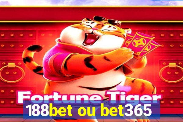 188bet ou bet365