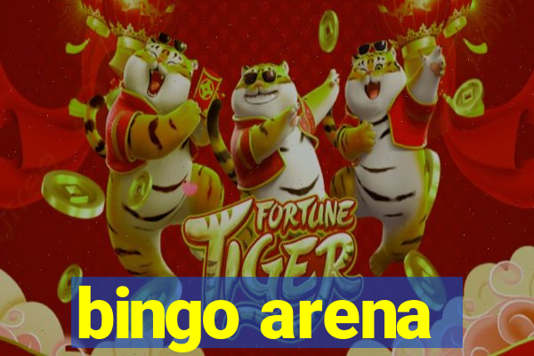 bingo arena