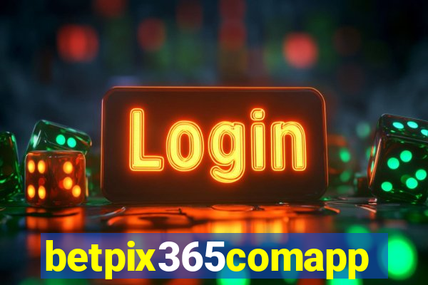 betpix365comapp