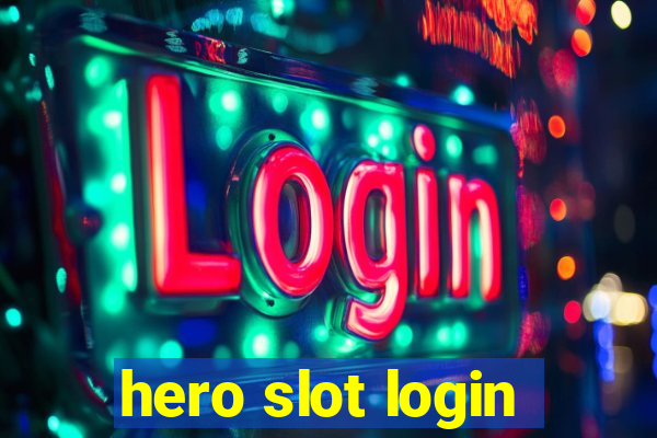 hero slot login