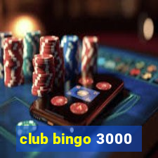 club bingo 3000