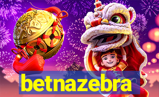 betnazebra