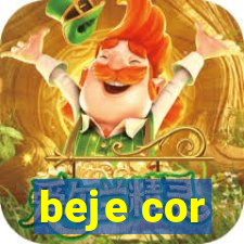 beje cor