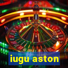 iugu aston