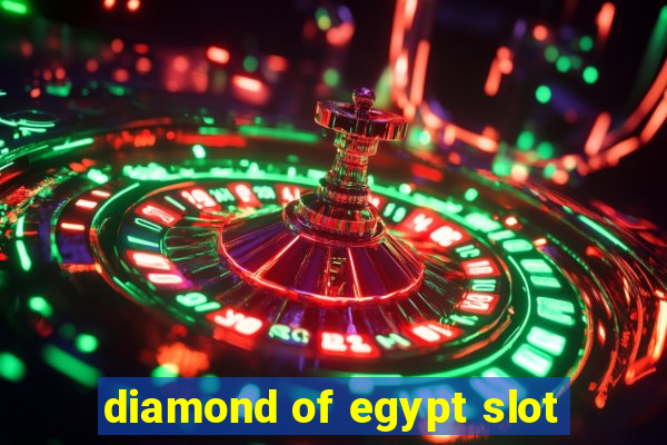 diamond of egypt slot