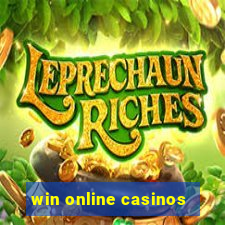 win online casinos