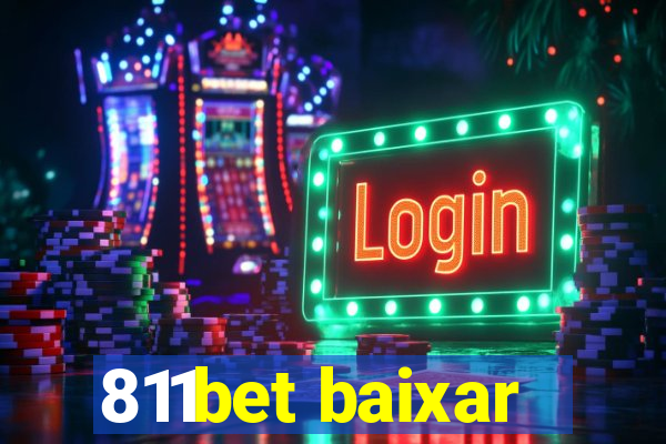 811bet baixar