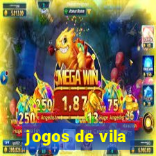 jogos de vila