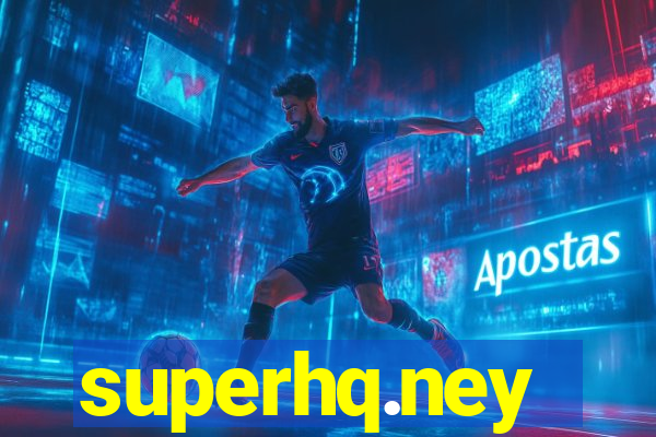 superhq.ney