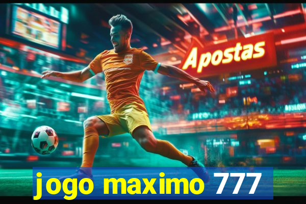 jogo maximo 777