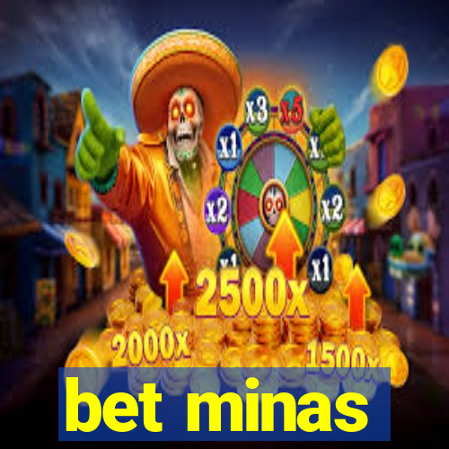 bet minas