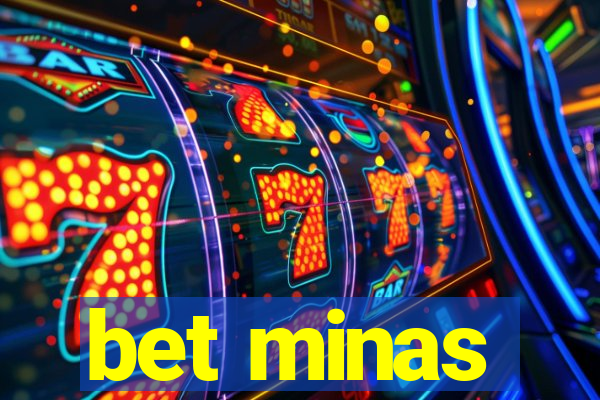 bet minas