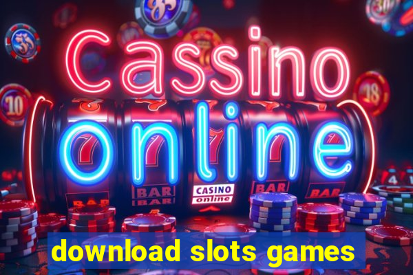 download slots games