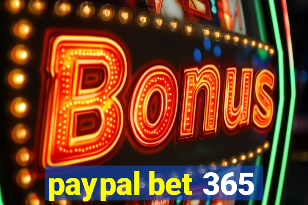 paypal bet 365