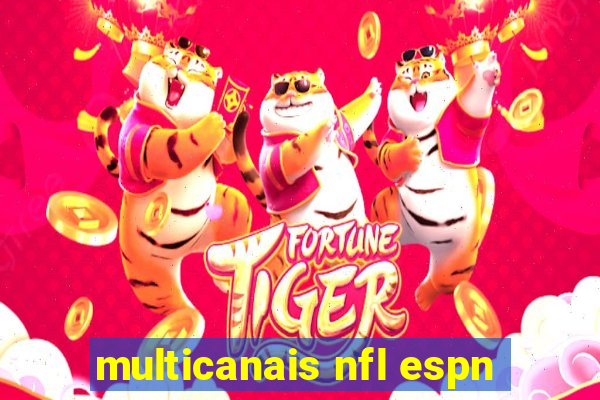 multicanais nfl espn