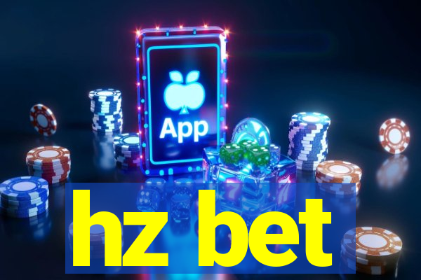 hz bet