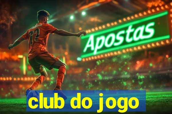 club do jogo