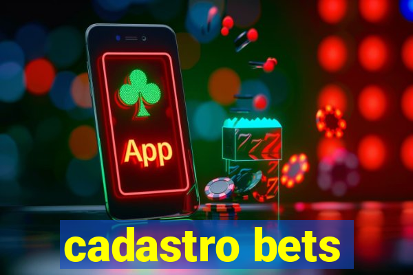 cadastro bets