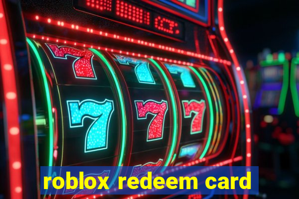 roblox redeem card