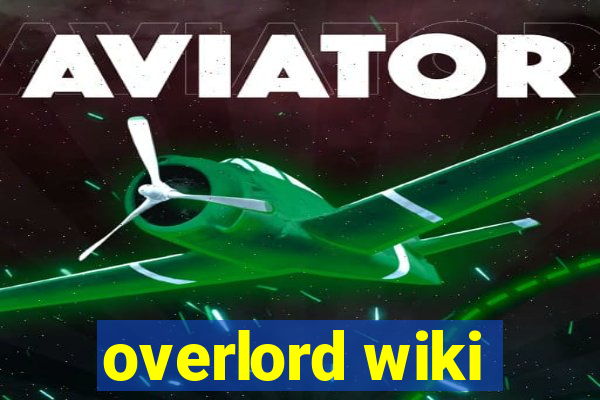 overlord wiki