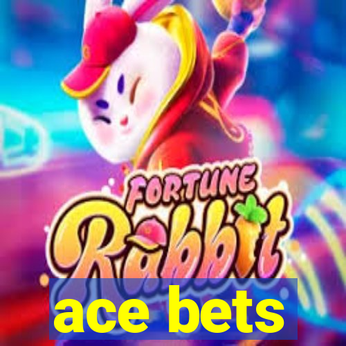 ace bets